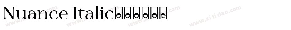 Nuance Italic字体转换